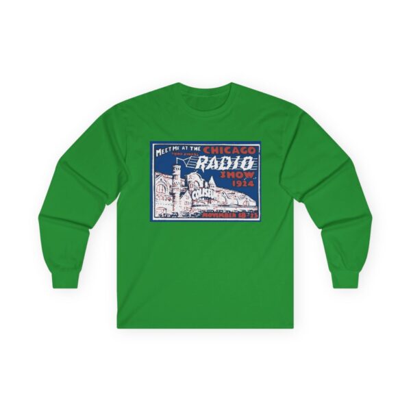 Meet me at the 1924 Chicago Radio Show Long Sleeve Tee - Image 19