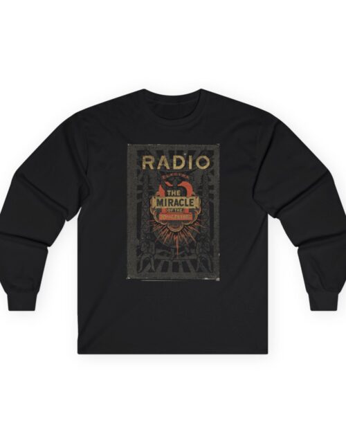 Radio: The Miracle of the 20th Century Book Cover Long Sleeve Tee