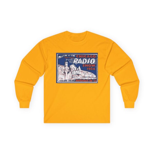Meet me at the 1924 Chicago Radio Show Long Sleeve Tee - Image 11