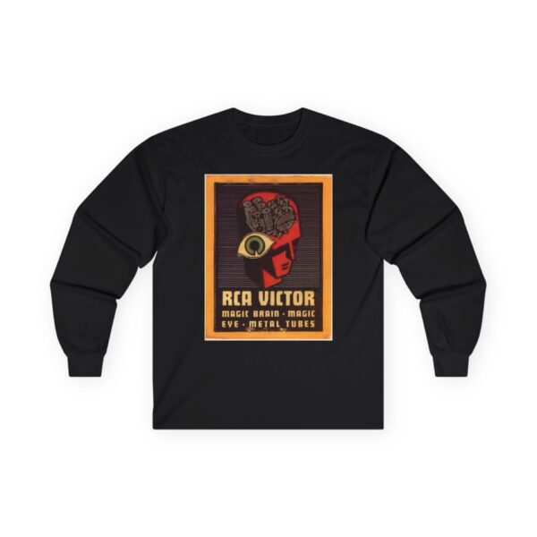 Magic Brain Radio Robot - Magic Eye - Metal Tubes - RCA Victor - Vintage Design - Antique Radio - 1930's Advertising Long Sleeve Tee