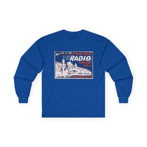 Meet me at the 1924 Chicago Radio Show Long Sleeve Tee