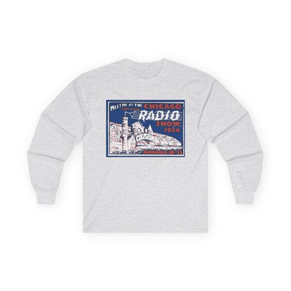 Meet me at the 1924 Chicago Radio Show Long Sleeve Tee - Image 5